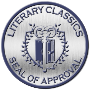 Given the Seal of Approval from Literary Classics